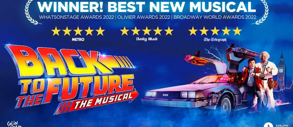 Back To The Future - Theatrical Production 2025