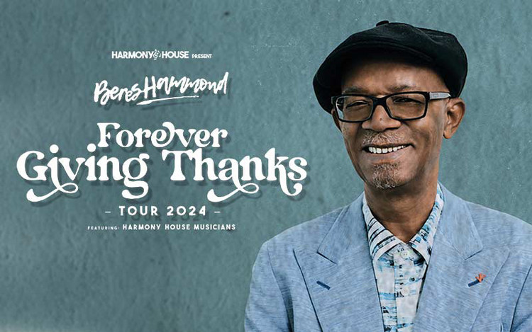 Beres Hammond Forever Giving Thanks Tour 2024