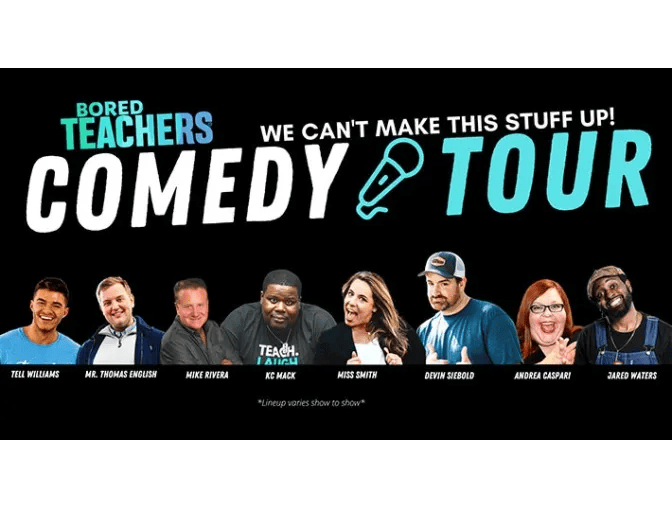 Bored Teachers Comedy Tour - Raising Cane's River Center Theatre - 08080808 0101 2024202420242024