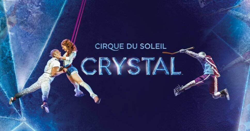 Cirque du Soleil - Crystal - Rogers Place - 02020202 2727 2025202520252025