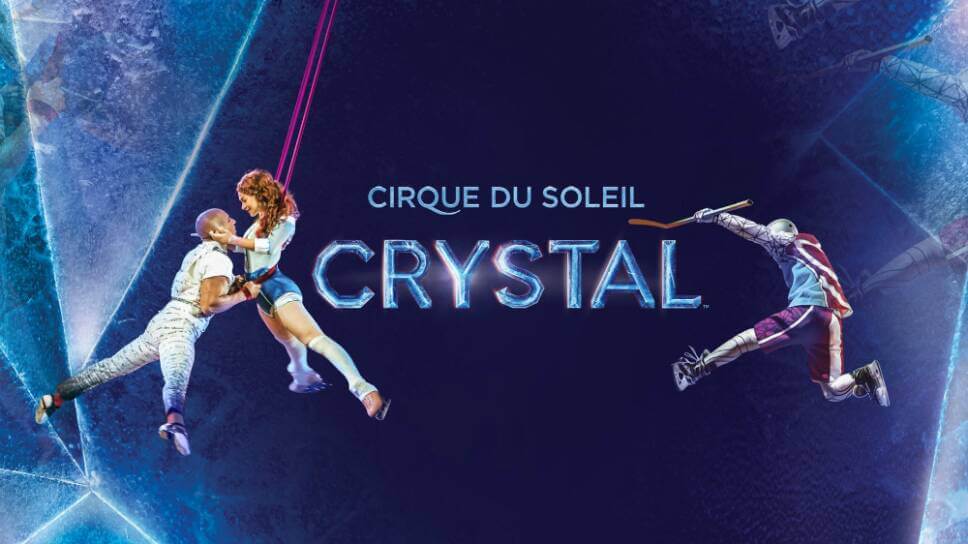 Cirque du Soleil - Crystal