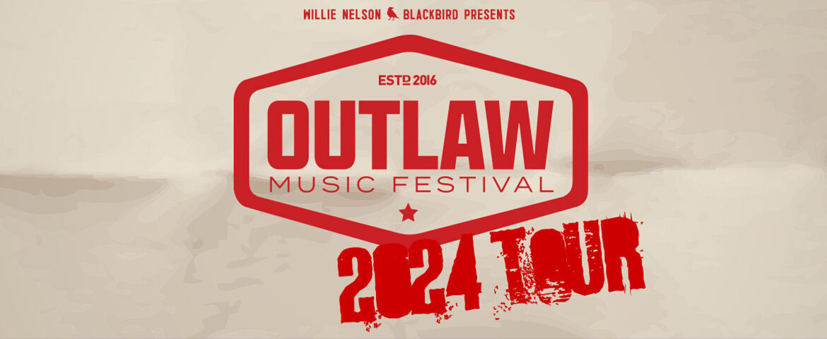 Outlaw Music Festival 2024