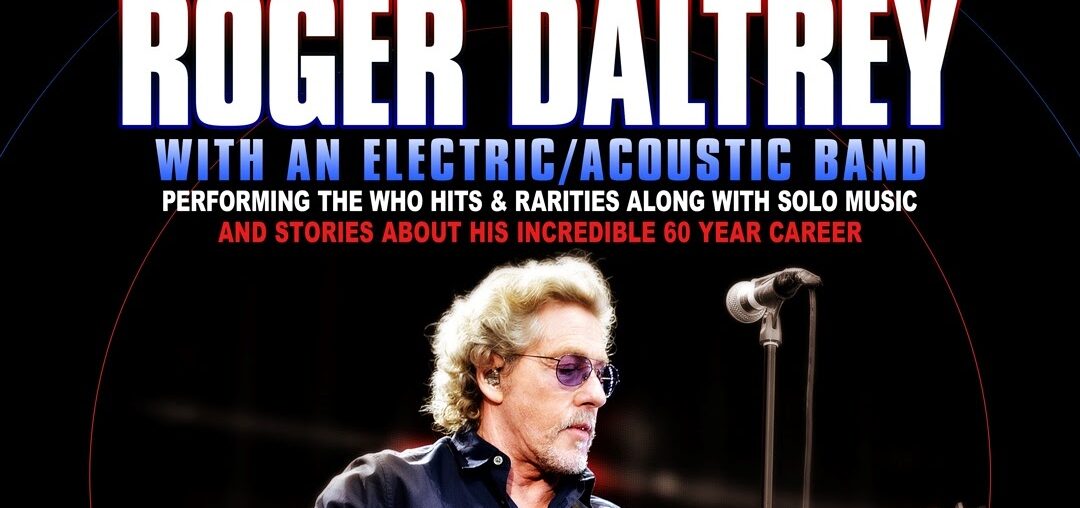 Roger Daltrey - Mohegan Sun Arena - CT - 06060606 2323 2024202420242024