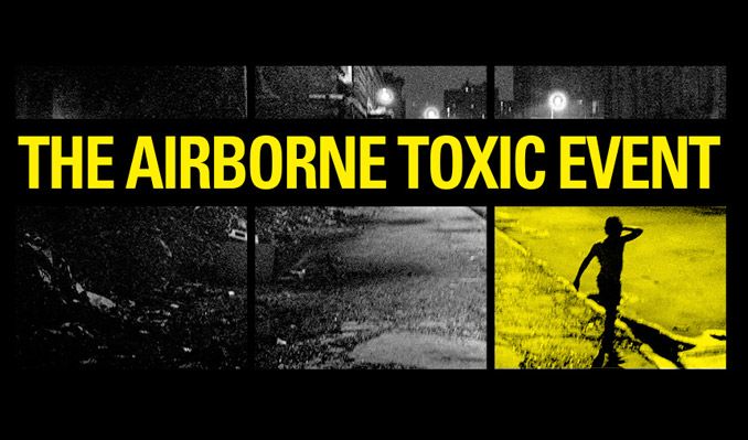 The Airborne Toxic Event 2024